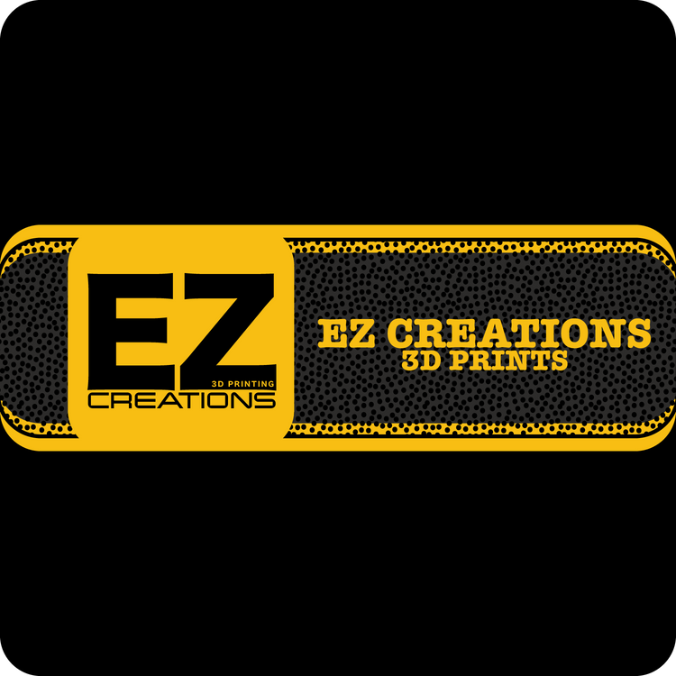 EZ CREATIONS - 3D Prints