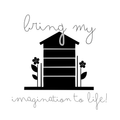 Bring my Imagination to Life!